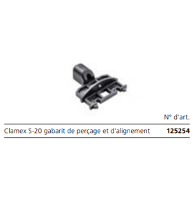 Clamex S-20 gabarit de perçage et d'alignement